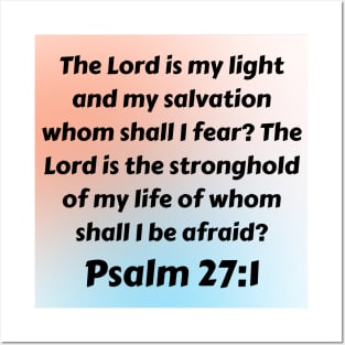 Bible Verse Psalm 27:1 Posters and Art